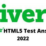 Fiverr HTML5 Skill Test Answers 2022