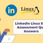 LinkedIn Linux Skill Assessment Quiz Answers 2022