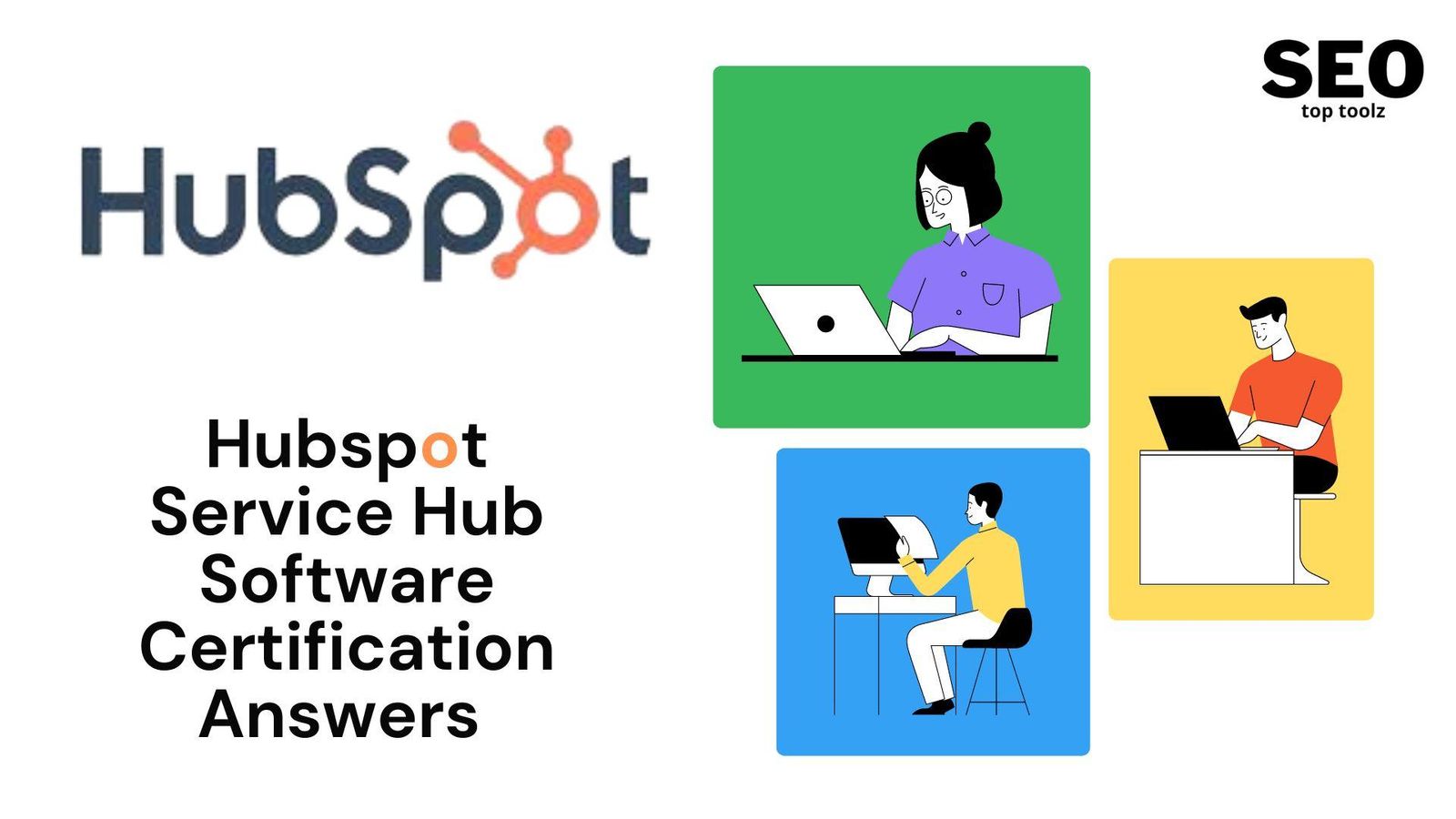 Hubspot Service Hub Software Certification Answers 2023