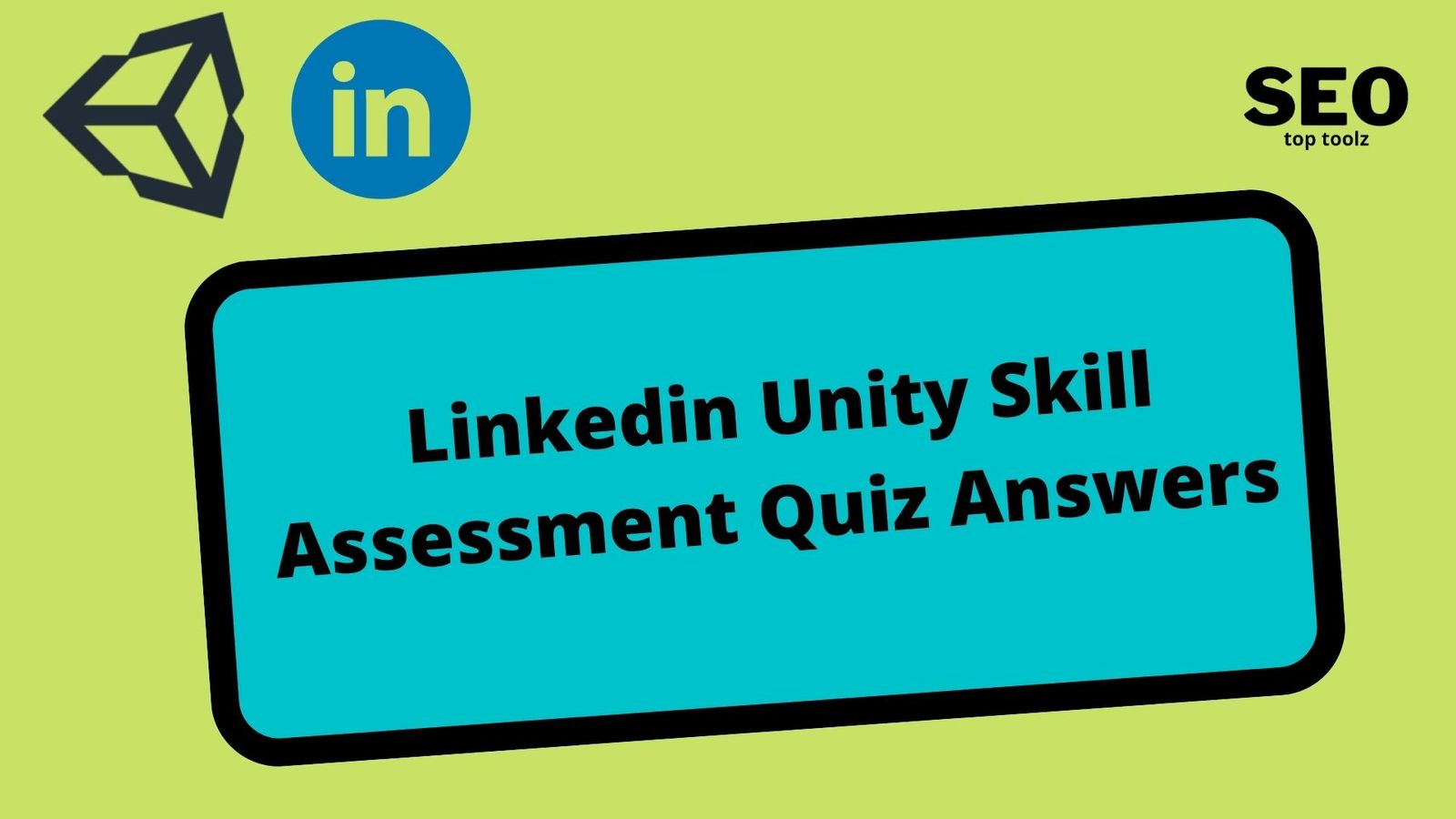 linkedin-unity-skill-assessment-quiz-answers-2022-updated