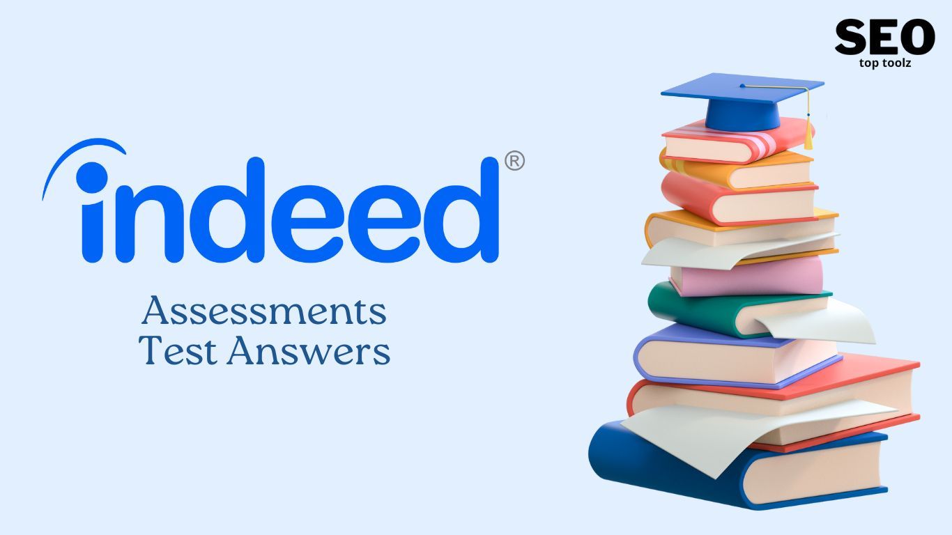 Indeed Assessments Test Answers
