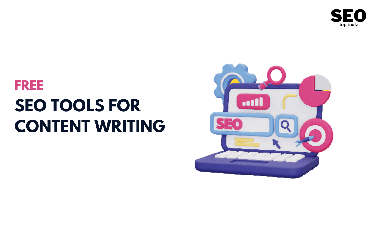 Free SEO Tools for Content Writing