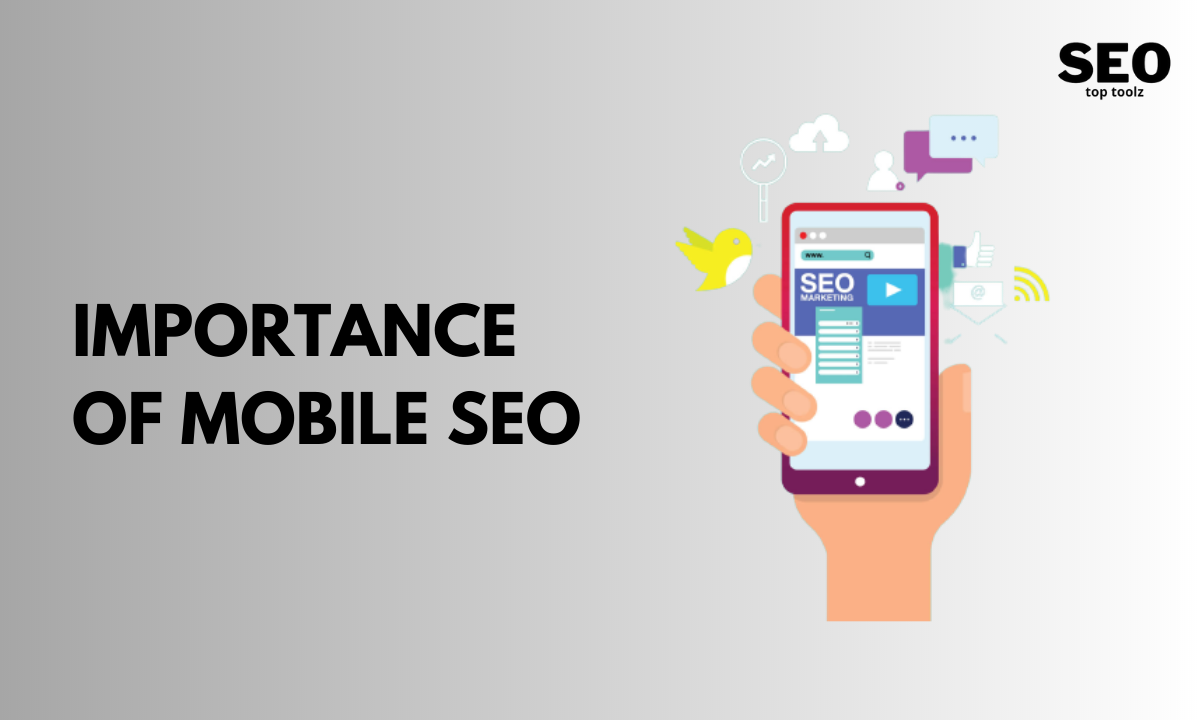 Importance of Mobile SEO