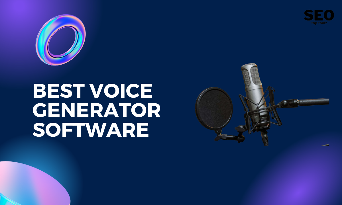 Best Voice Generator Software