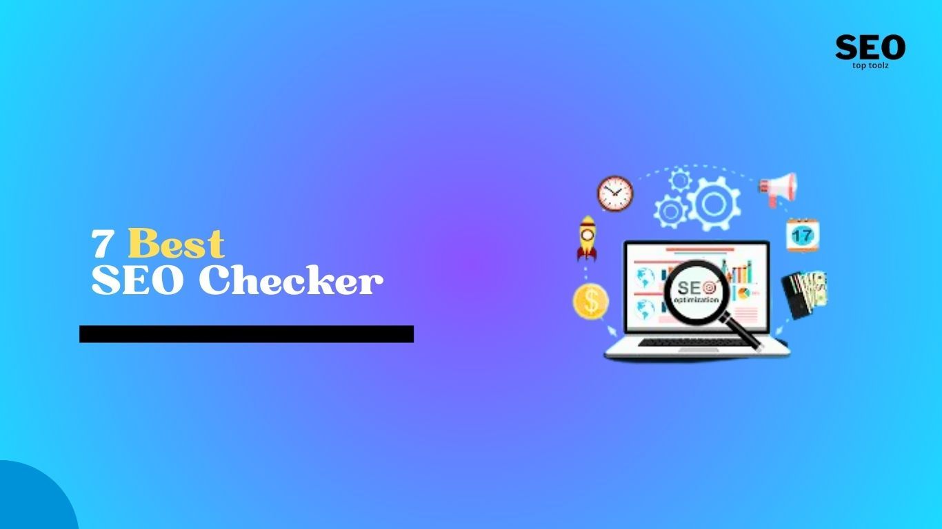 7 Best SEO Checker