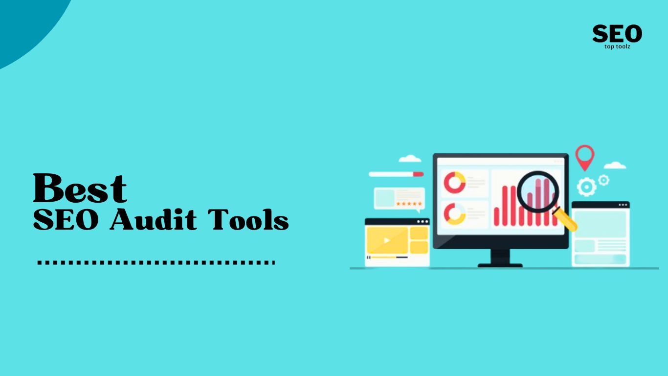 SEO Audit Tools for Higher Rankings